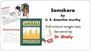 Samskara by U R Anantha Murthy summary Critical insight all characters in detail [upl. by Ahsimac851]