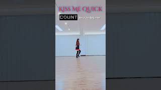 Kiss Me Quick Line Dance Count 초급라인댄스 배우기 지아라인댄스 강서구화곡방화동 [upl. by Derk]