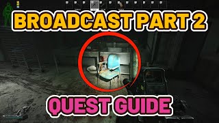 Broadcast Part 2 Quest Guide  Streets of Tarkov escapefromtarkov tarkov [upl. by Savory]