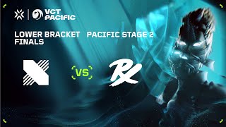 VCT Pacific  Season Lower Bracket Finals [upl. by Niltac]