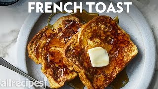 How to Make Simple French Toast  Allrecipes [upl. by Jadd]