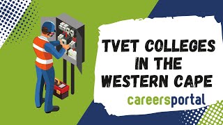 TVET Colleges In The Western Cape  Careers Portal [upl. by Olonam708]