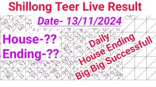 Fix House Ending Shillong Teer Target 13112024 common Number Hitt Number 100 sure [upl. by Judie]