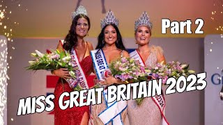 Miss Great Britain 2023 Live Part 2 Q amp A Miss GB amp MsGB Classic Award fyp confidence beauty uk [upl. by Kohcztiy]