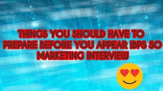 documents required to appear in ibps so marketing interview 2020 ibpssomarketinginterview [upl. by Lundeen]