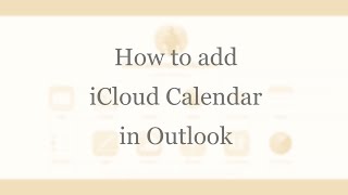 How to add iCloud Calendar to Outlook [upl. by Aleek]