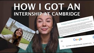 How I Got a Research Internship at Cambridge [upl. by Nomma]