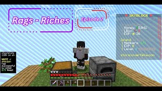 Rags  Riches EP 2 [upl. by Dorthea]