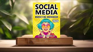 Review Social Media Marketing Workbook How to Use Social Media for Business Jason McDonald [upl. by Marmaduke]