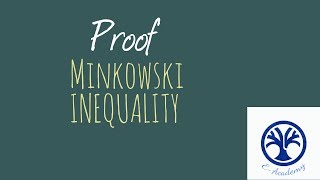 minkowski inequality proof [upl. by Aitra]