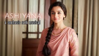 Ashiyana  New Hindi Song 2024  Alia Bhatt [upl. by Waligore]