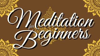 Meditation For Beginners Find Peace From Within  2023 Full Audio Book [upl. by Siesser302]