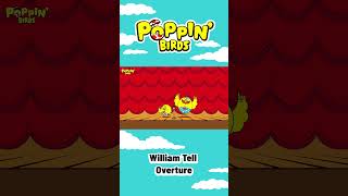 William Tell Overture（Classical music for kids）  POPPIN BIRDS nurseryrhymes children music [upl. by Okika]