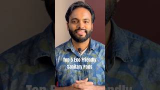 Top 5 EcoFriendly Sanitary Pads for a Greener Future 🌍 shorts [upl. by Gass]