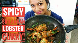 The Most Easiest and Delicious Spicy Srilankan Lobster Curry [upl. by Naugan333]