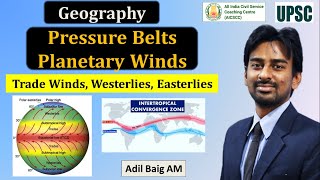 Planetary Winds amp Pressure Belts  Trade Wind Westerlies Easterlies ITCZ  Geography  Adil Baig [upl. by Acinomal]