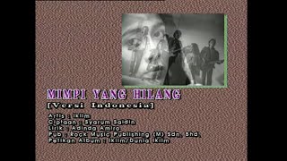 Mimpi Yang Hilang Versi Indonesia  Iklim Official MV [upl. by Dewhirst]