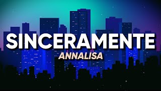 Annalisa  SINCERAMENTE Sanremo 2024  TestoLyrics [upl. by Milks]