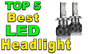 TOP 5 Best LED Headlight Review 2024 [upl. by Yeta]