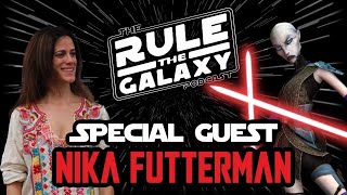 Rule The Galaxy Special Guest Nika Futterman  Voice of Asajj Ventress [upl. by Kay]