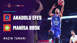 Maçın Tamamı  Anadolu Efes  Manisa BŞB quotING Erkekler Türkiye Kupasıquot [upl. by Inaliak]