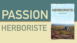 herboriste une passion [upl. by Persis]