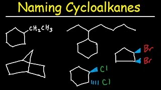 Naming Cycloalkanes With Substituents Cis amp Trans Bicyclo Alkane Nomenclature [upl. by Edee]