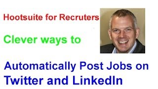 Hootsuit for Recruiters  Great way to post jobs on Twitter or LinkedIn [upl. by Leta]