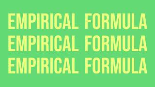 3 Empirical Formula [upl. by Bianchi]