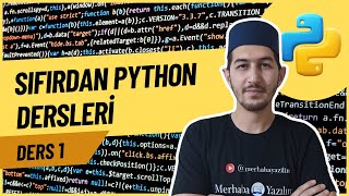 Sıfırdan Python Eğitimi  Ders 1 [upl. by Jann]