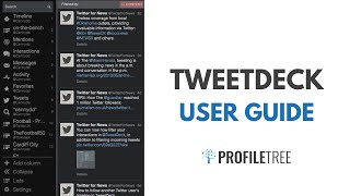 TweetDeck User Guide How to use TweetDeck to its Full Potential [upl. by Lenoj162]