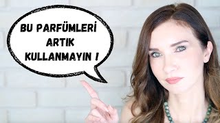 BU PARFÜMLERİ ARTIK KULLANMAYIN❗️ [upl. by Eikcaj]