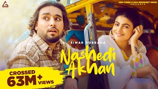 Nashedi Akhan Official Video  Simar Dorraha  Mahi Sharma  Deepak Dhillon  Punjabi Song [upl. by Allicirp493]