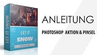 SCHNEE PHOTOSHOP AKTION  ANLEITUNG  Photoshop Tutorial  GermanDeutsch [upl. by Sirac378]