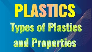 Plastics Modern Materials General Science and Ability PMS Plastics science modern Materials pvc [upl. by Cuthbert]