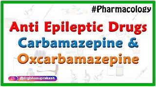 Anti epileptic Drugs  Anticonvulsants  Carbamazepine amp Oxcarbamazepine  CNS Pharmacology [upl. by Suivatnad]