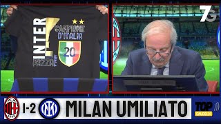 GOL DI MILAN INTER 12 SCUDETTO INTER LA REAZIONE A TOP CALCIO 7GOLD [upl. by Ellison]