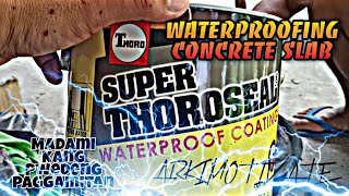 Paano Mag Waterproofing Gamit ang Super Thoroseal  1M [upl. by Airtina]