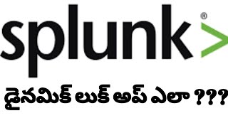 Splunk  Building dynamic look up tables  In telugu [upl. by Alger33]