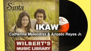 IKAW  Catherine Melendrez amp Ariosto Reyes Jr [upl. by Ocsecnarf]