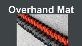 How to make an Overhand Mat Paracord Bracelet Tutorial Paracord 101 [upl. by Esinal218]