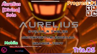 Aurelius Divine Solo on Mobile Progress 1 TriaOS [upl. by Brion29]