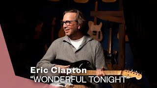 Eric Clapton  Wonderful Tonight Live Video  Warner Vault [upl. by Travus]