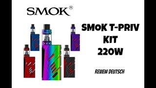 SMOK TPRIV KIT 220W [upl. by Nennahs]