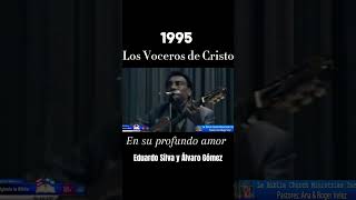 Los Voceros De Cristo Cantan En Su Profundo Amor por última vez en 1995 music losvocerosdecristo [upl. by Gerita]