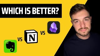 Notion vs Evernote vs Obsidian Which is Better 2024 UPDATE [upl. by Oirazan295]