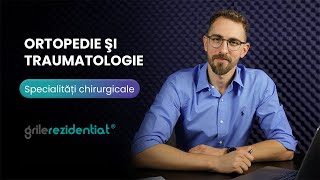 II13 Ortopedie şi traumatologie  Cum săți alegi specialitatea întrun mod informat [upl. by Amelia65]