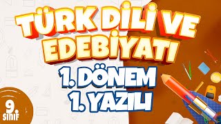 9 Sınıf 1 Dönem 1 Yazılı I Türk Dili ve Edebiyatı [upl. by Ydnirb]