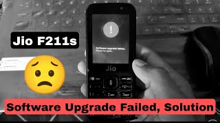 JIO F211S SOFTWARE UPGRADE FAILED  HANG ON LOGO  Jio Phone F211S Flashing [upl. by Bradleigh]