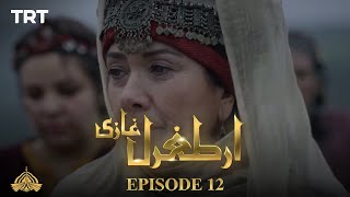 Ertugrul Ghazi Urdu  Episode 12  Season 1 [upl. by Akeem736]